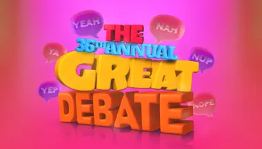 The 36th Annual Great Debate